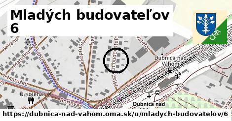 Mladých budovateľov 6, Dubnica nad Váhom