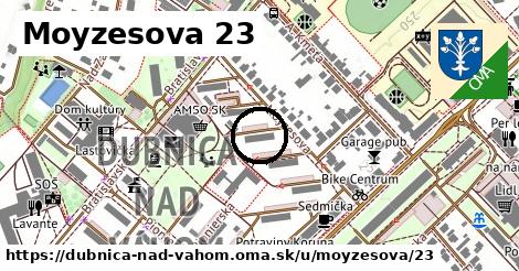 Moyzesova 23, Dubnica nad Váhom