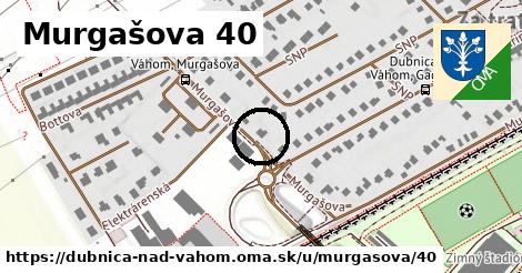 Murgašova 40, Dubnica nad Váhom