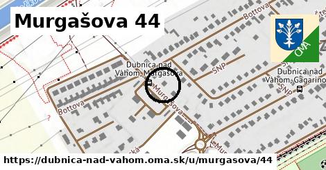 Murgašova 44, Dubnica nad Váhom