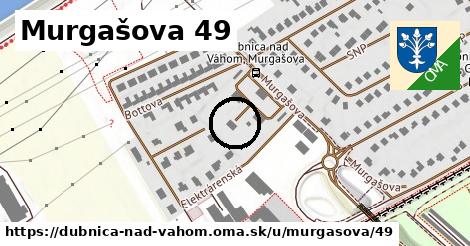 Murgašova 49, Dubnica nad Váhom