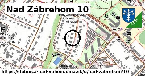 Nad Zábrehom 10, Dubnica nad Váhom