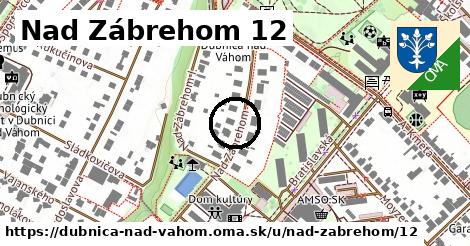 Nad Zábrehom 12, Dubnica nad Váhom