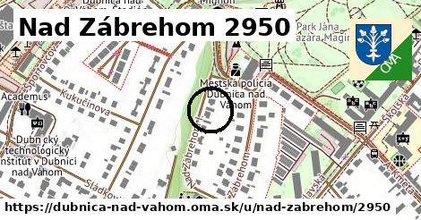 Nad Zábrehom 2950, Dubnica nad Váhom