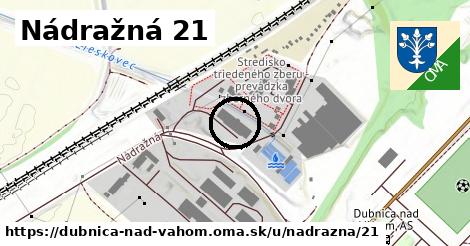 Nádražná 21, Dubnica nad Váhom