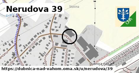 Nerudova 39, Dubnica nad Váhom