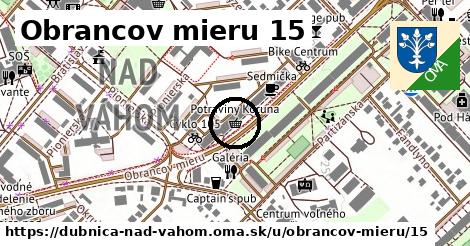 Obrancov mieru 15, Dubnica nad Váhom