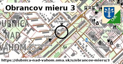 Obrancov mieru 3, Dubnica nad Váhom