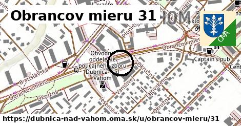 Obrancov mieru 31, Dubnica nad Váhom