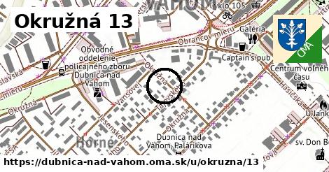 Okružná 13, Dubnica nad Váhom