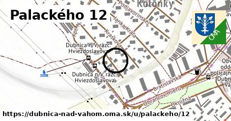 Palackého 12, Dubnica nad Váhom