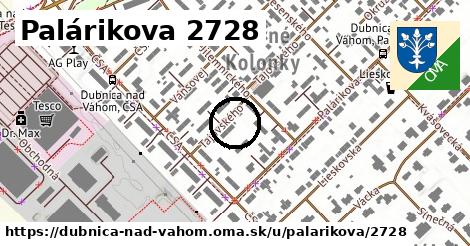 Palárikova 2728, Dubnica nad Váhom