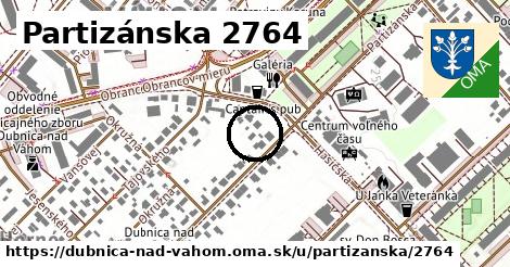 Partizánska 2764, Dubnica nad Váhom