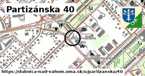 Partizánska 40, Dubnica nad Váhom
