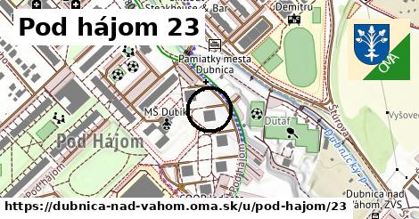 Pod hájom 23, Dubnica nad Váhom