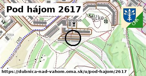 Pod hájom 2617, Dubnica nad Váhom