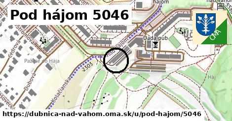 Pod hájom 5046, Dubnica nad Váhom