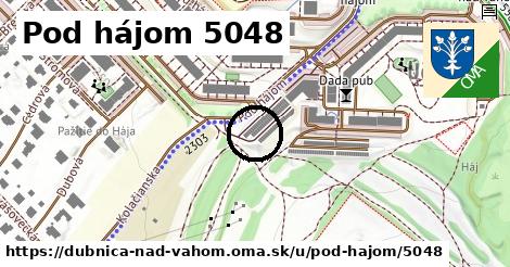 Pod hájom 5048, Dubnica nad Váhom