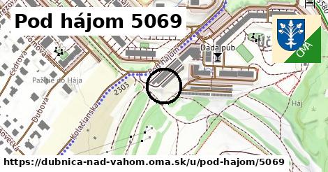 Pod hájom 5069, Dubnica nad Váhom