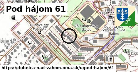 Pod hájom 61, Dubnica nad Váhom