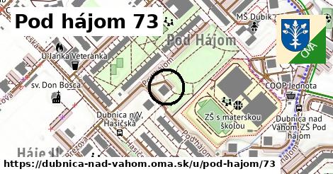 Pod hájom 73, Dubnica nad Váhom