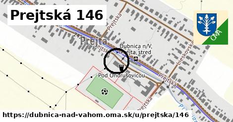 Prejtská 146, Dubnica nad Váhom