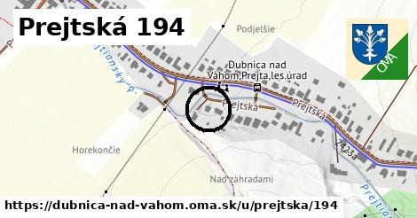 Prejtská 194, Dubnica nad Váhom