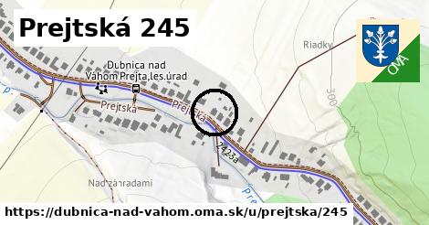 Prejtská 245, Dubnica nad Váhom