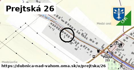 Prejtská 26, Dubnica nad Váhom