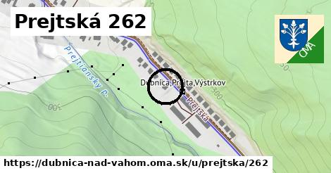 Prejtská 262, Dubnica nad Váhom