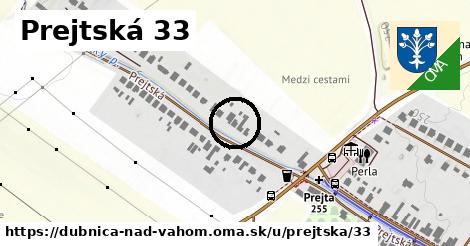 Prejtská 33, Dubnica nad Váhom