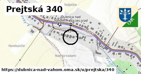 Prejtská 340, Dubnica nad Váhom