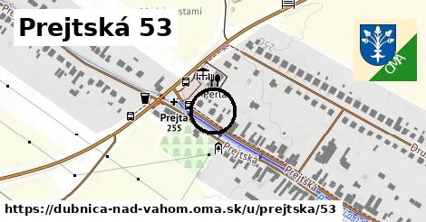 Prejtská 53, Dubnica nad Váhom