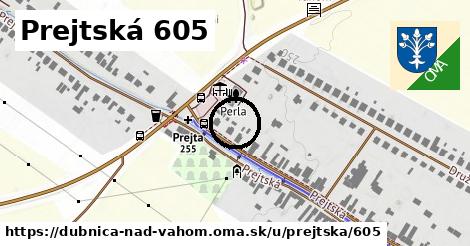 Prejtská 605, Dubnica nad Váhom