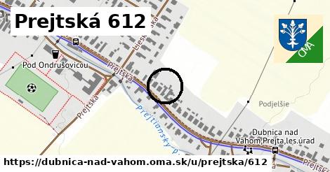 Prejtská 612, Dubnica nad Váhom