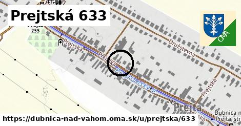 Prejtská 633, Dubnica nad Váhom