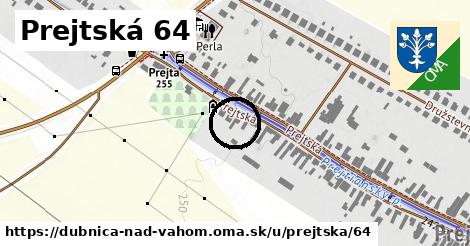 Prejtská 64, Dubnica nad Váhom