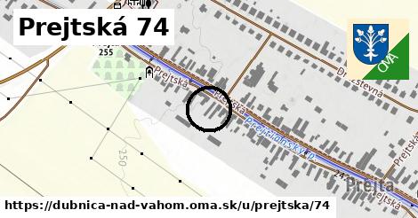 Prejtská 74, Dubnica nad Váhom