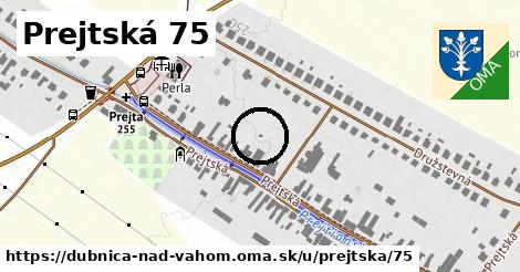 Prejtská 75, Dubnica nad Váhom