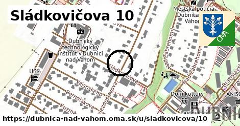 Sládkovičova 10, Dubnica nad Váhom