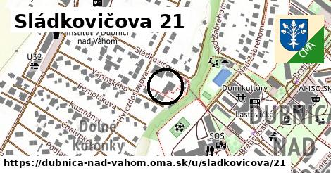 Sládkovičova 21, Dubnica nad Váhom