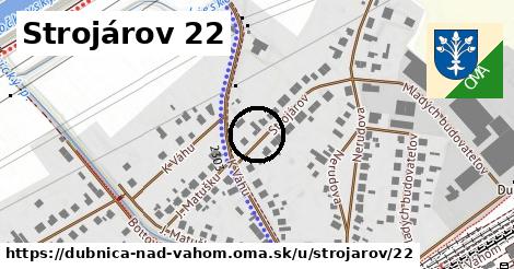 Strojárov 22, Dubnica nad Váhom