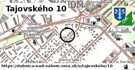 Tajovského 10, Dubnica nad Váhom