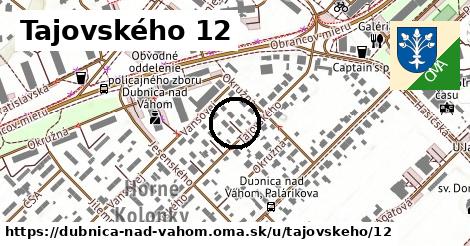 Tajovského 12, Dubnica nad Váhom