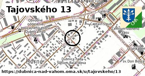 Tajovského 13, Dubnica nad Váhom