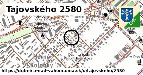 Tajovského 2580, Dubnica nad Váhom