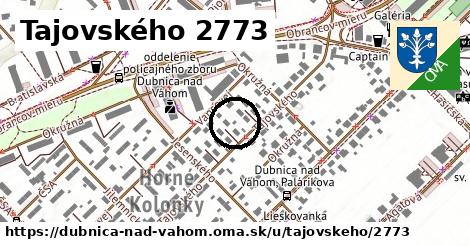 Tajovského 2773, Dubnica nad Váhom