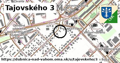 Tajovského 3, Dubnica nad Váhom