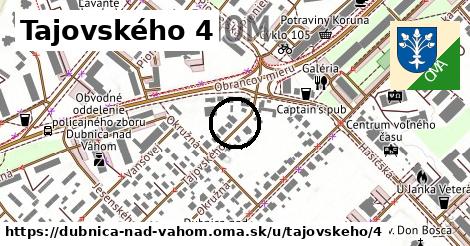 Tajovského 4, Dubnica nad Váhom