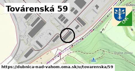 Továrenská 59, Dubnica nad Váhom